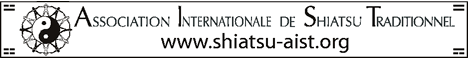 Site internet de l'AIST (Association Internationale de Shiatsu Traditionnel) Site internet de l'AIST (Association Internationale de Shiatsu Traditionnel)